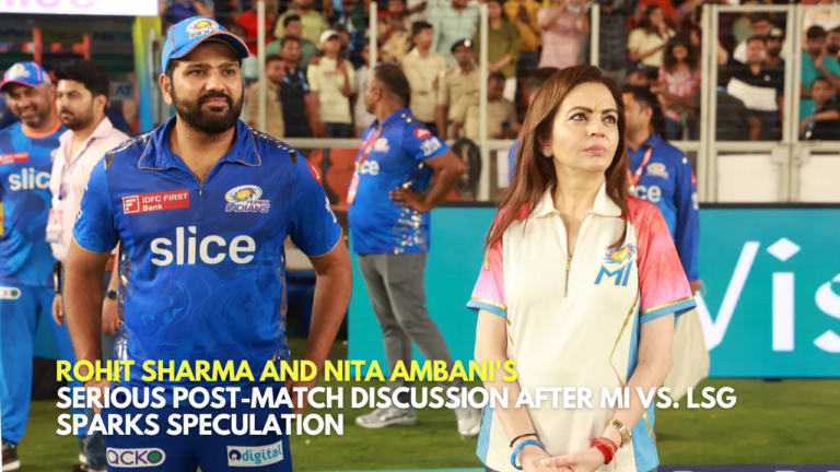 Rohit Sharma and Nita Ambani's Serious Post-Match Discussion After MI vs. LSG Sparks Speculation